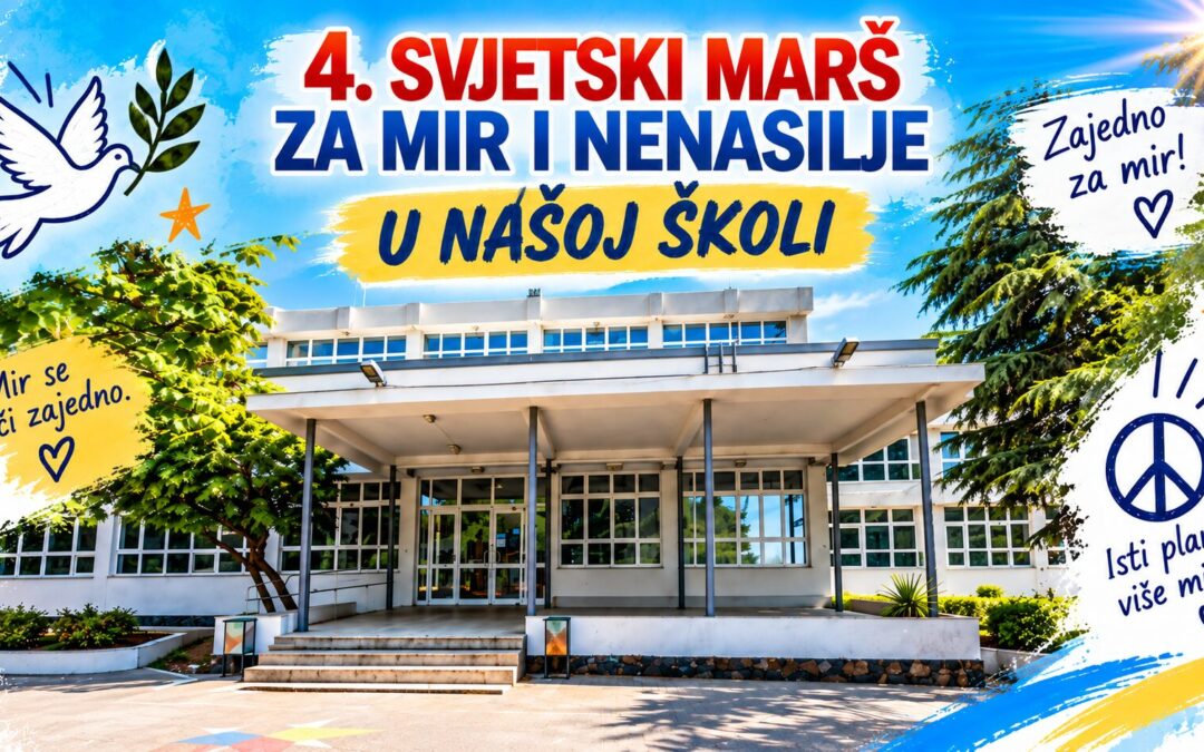 4. SVJETSKI MARŠ ZA MIR I NENASILJE